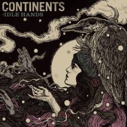 Continents : Idle Hands